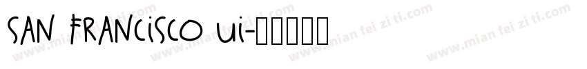 San Francisco UI字体转换